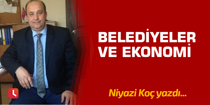 Belediyeler ve Ekonomi