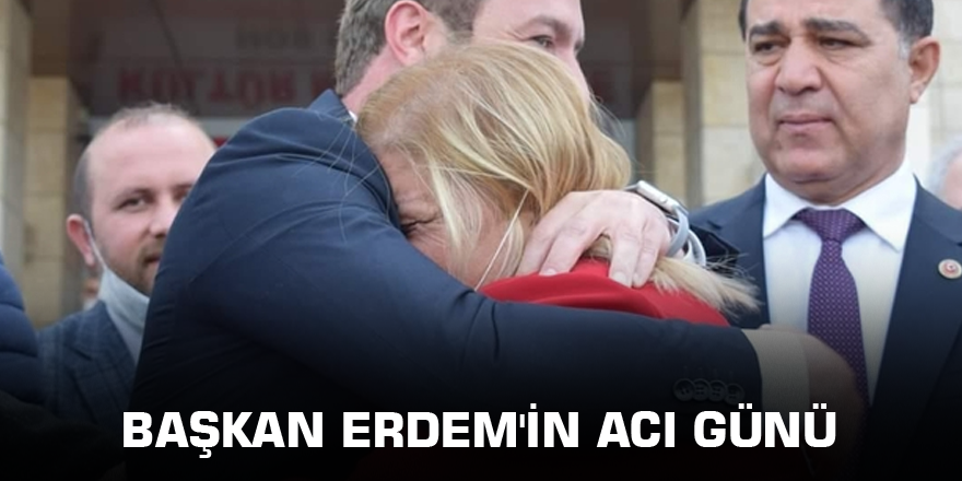 Başkan Erdem'in acı günü