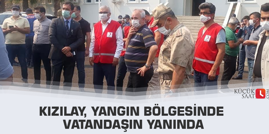 Kızılay, yangın bölgesinde vatandaşın yanında