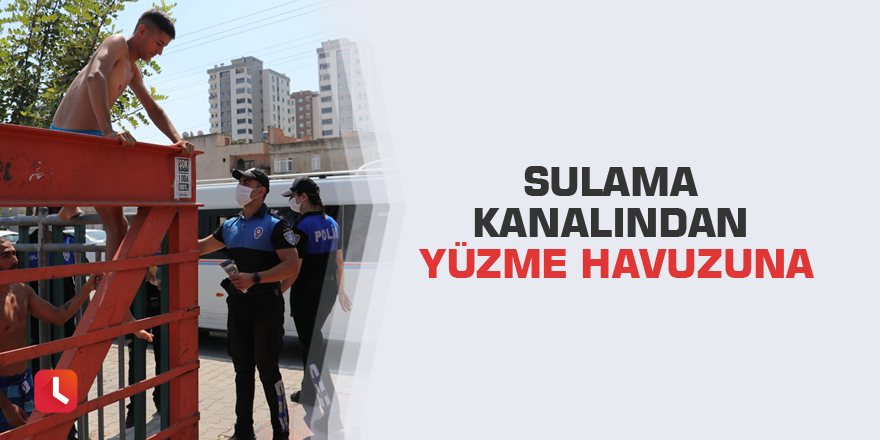 Sulama kanalından yüzme havuzuna