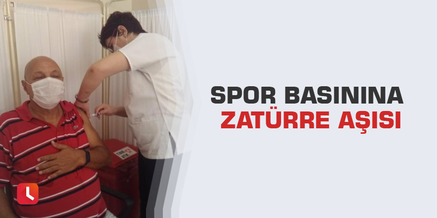 Spor basınına zatürre aşısı