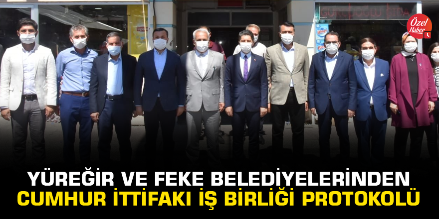 Yüreğir ve Feke Belediyelerinden Cumhur İttifakı iş birliği protokolü