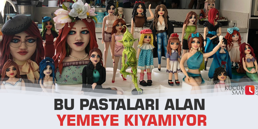 Bu pastaları alan yemeye kıyamıyor