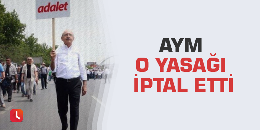 AYM o yasağı iptal etti