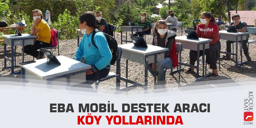 EBA mobil destek aracı köy yollarında