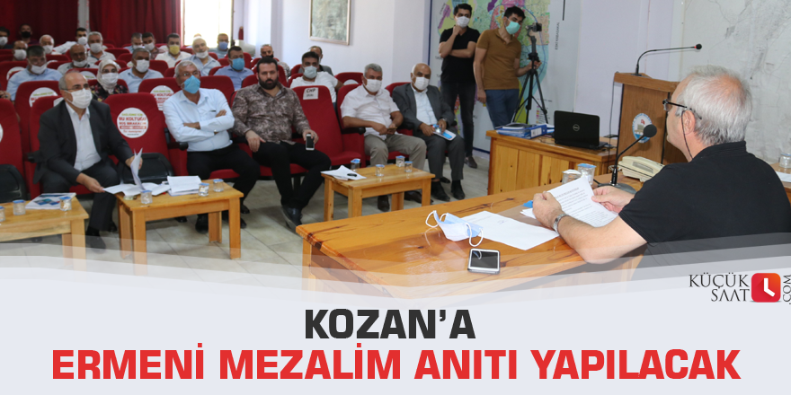 Kozan’a Ermeni Mezalim Anıtı yapılacak