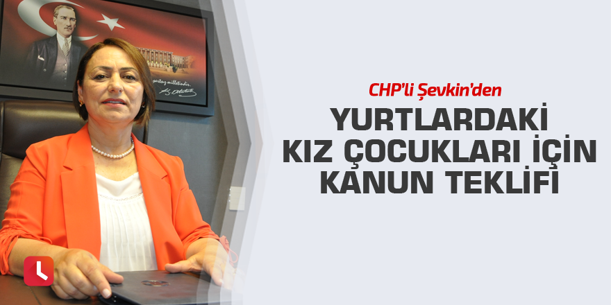 Yurtta kalan kız çocukları için ekonomik kanun teklifi