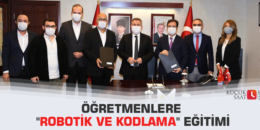 Öğretmenlere "Robotik ve Kodlama" eğitimi