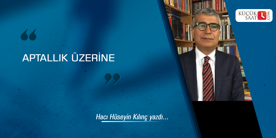 Aptallık üzerine