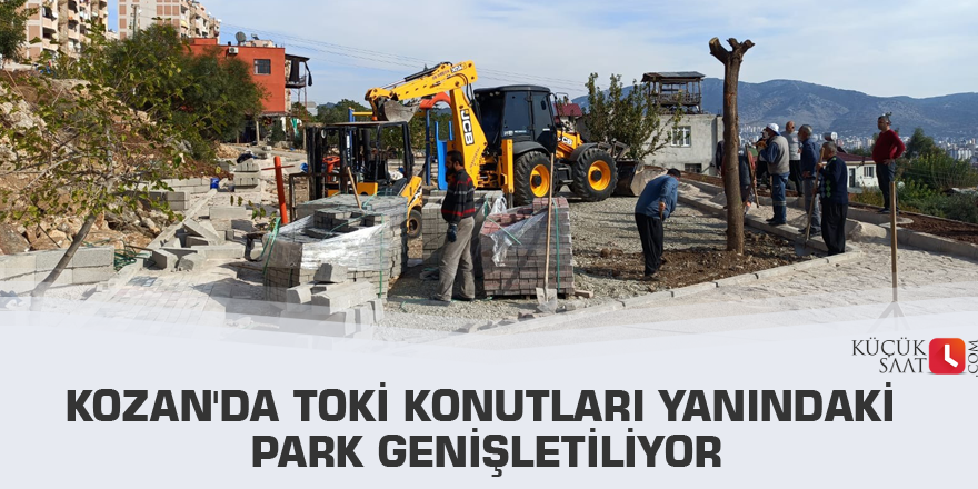 Kozan'da TOKİ konutları yanındaki park genişletiliyor