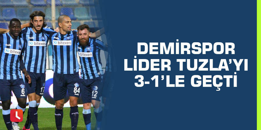 Adana Demirspor, lider Tuzla'yı 3-1'le geçti