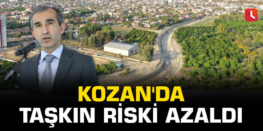 Kozan'da taşkın riski azaldı