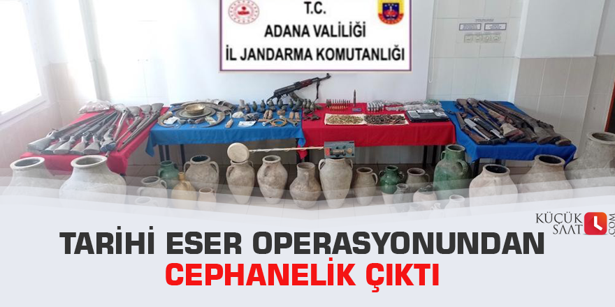 Tarihi eser operasyonundan cephanelik çıktı