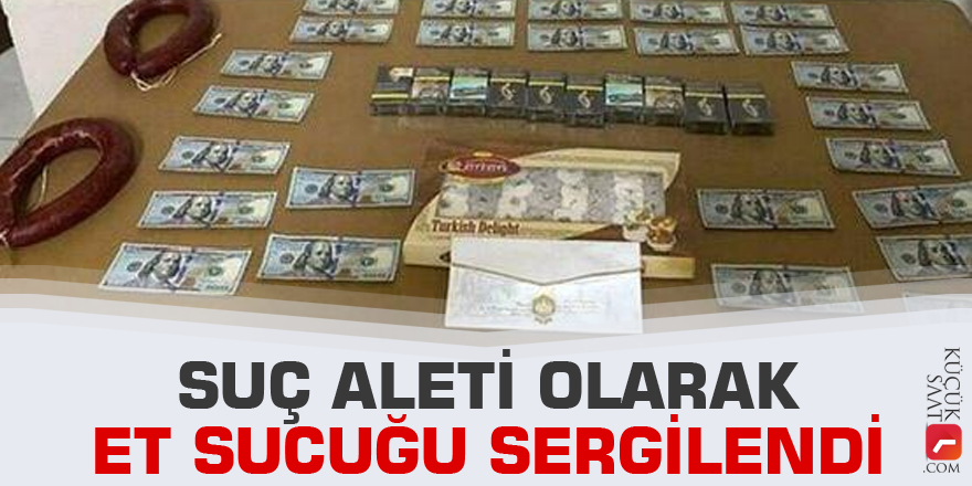 Suç aleti olarak et sucuğu sergilendi