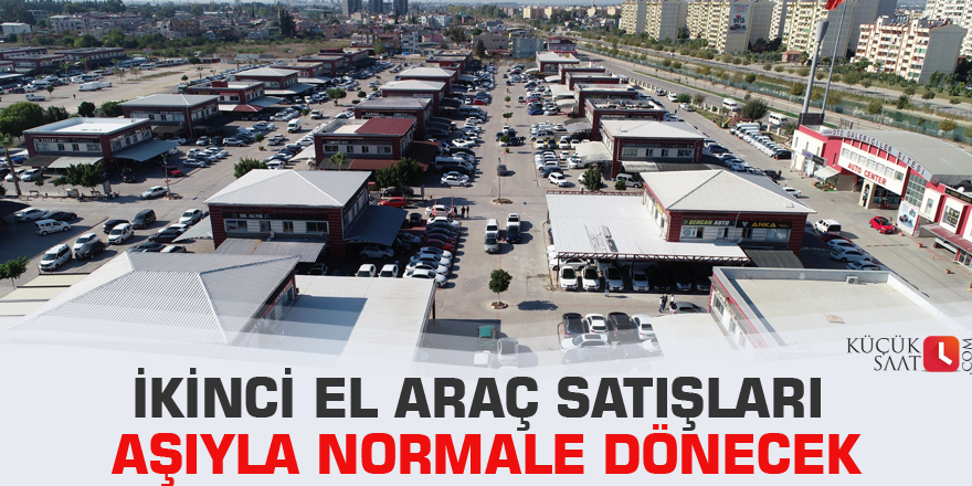 İkinci el araç satışları aşıyla normale dönecek