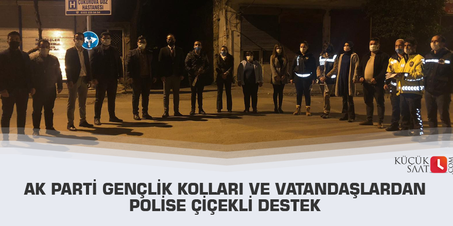 AK Parti Gençlik Kolları ve vatandaşlardan polise çiçekli destek