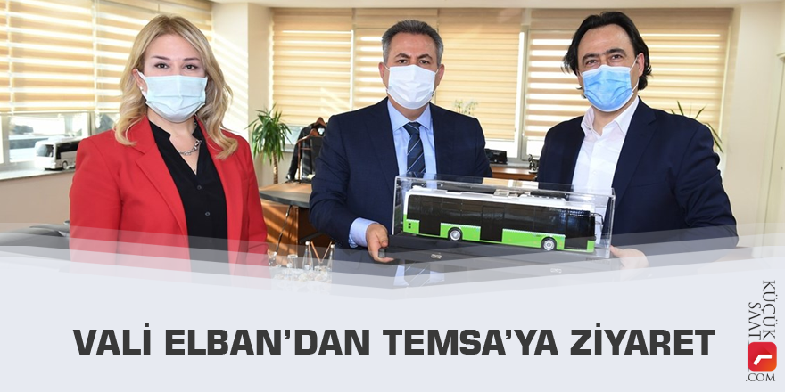 Vali Elban’dan Temsa’ya Ziyaret