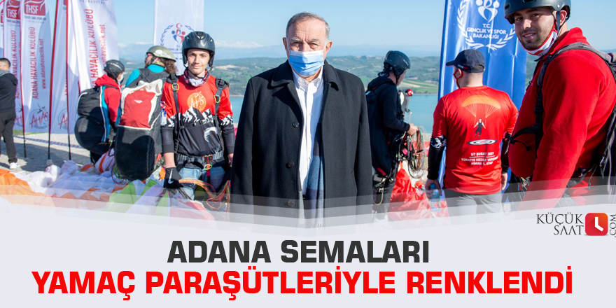 Adana Semaları Yamaç Paraşütleriyle Renklendi