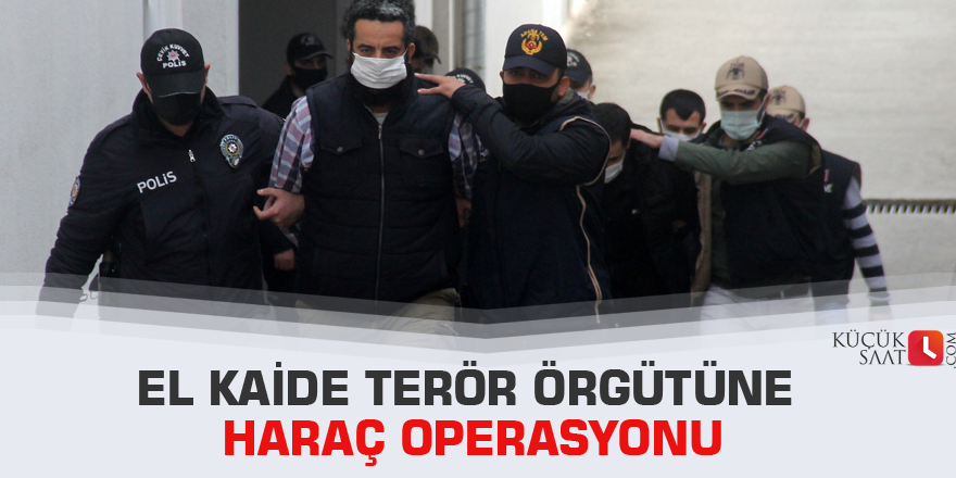 El Kaide terör örgütüne haraç operasyonu