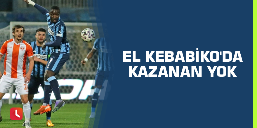 El Kebabiko'da kazanan yok