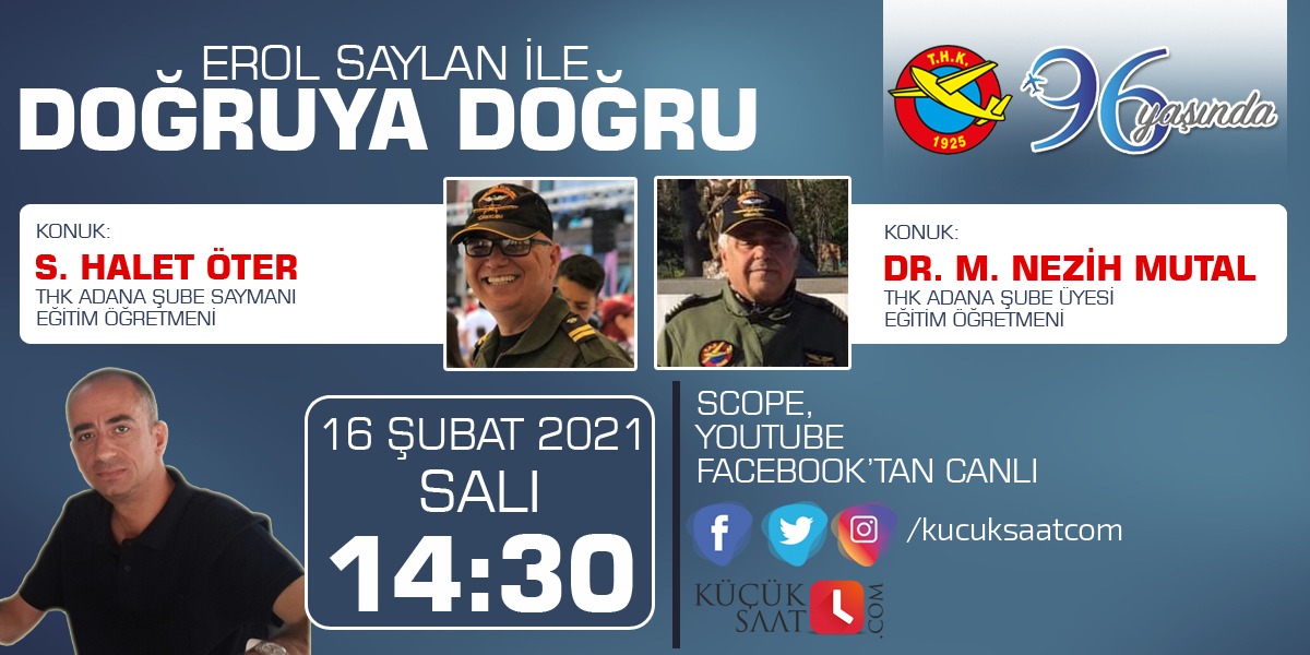 Doğruya Doğru'da bu hafta: 96. yılında THK