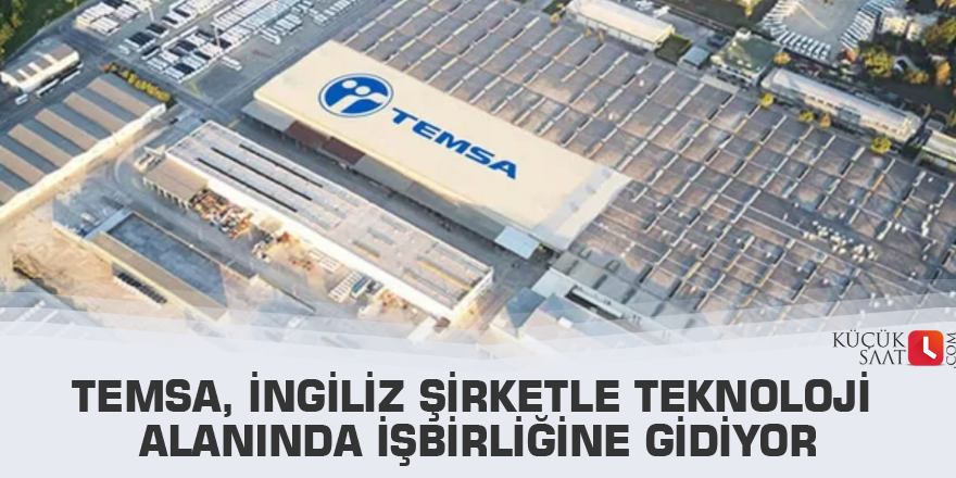 Temsa, İngiliz şirketle teknoloji alanında işbirliğine gidiyor