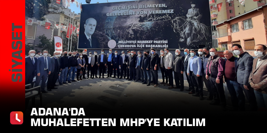 Adana'da muhalefetten MHP'ye katılım