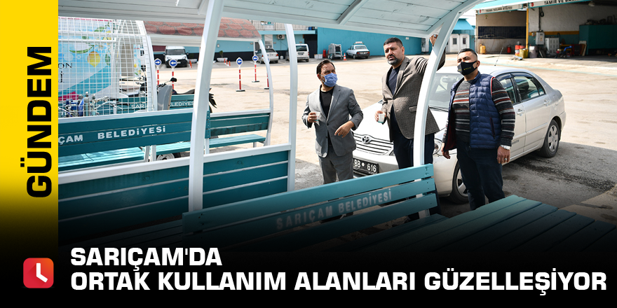 Sarıçam'da ortak kullanım alanları güzelleşiyor