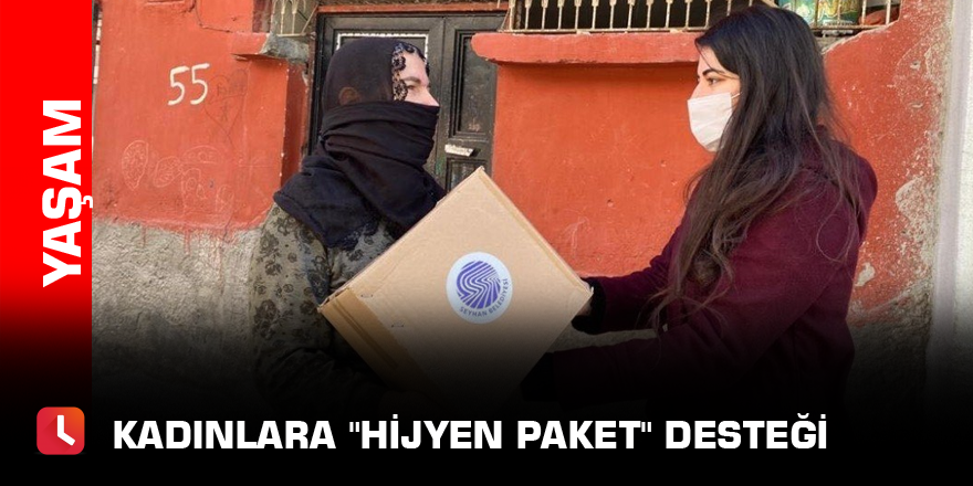 Kadınlara "hijyen paket" desteği