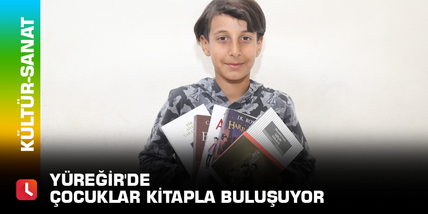 Yüreğir'de çocuklar kitapla buluşuyor