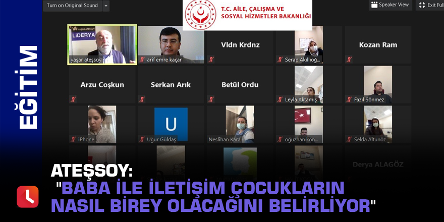 Ateşsoy: "Baba ile iletişim çocukların nasıl birey olacağını belirliyor"