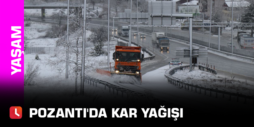 Pozantı'da kar yağışı