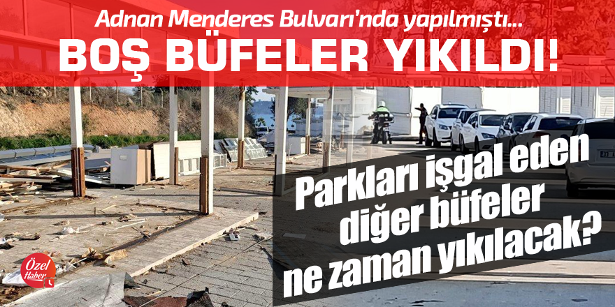 Boş büfeler yıkıldı! Parkları işgal eden diğer büfeler ne zaman yıkılacak?