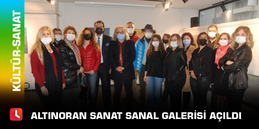 Altınoran Sanat Sanal Galerisi açıldı