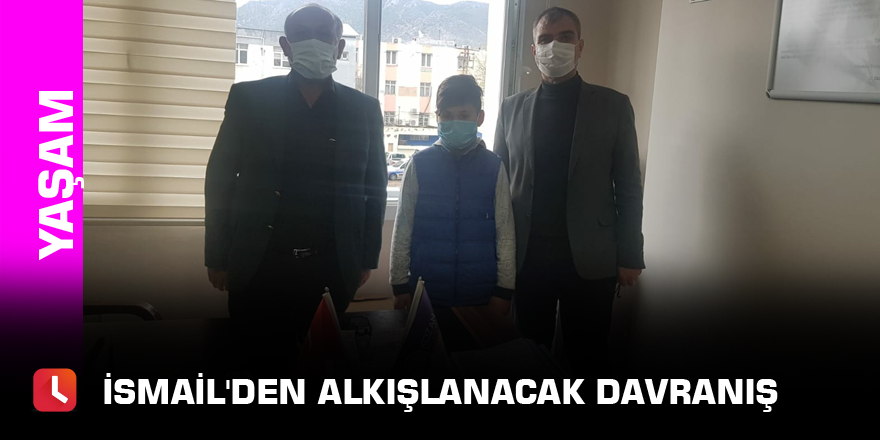 İsmail'den alkışlanacak davranış