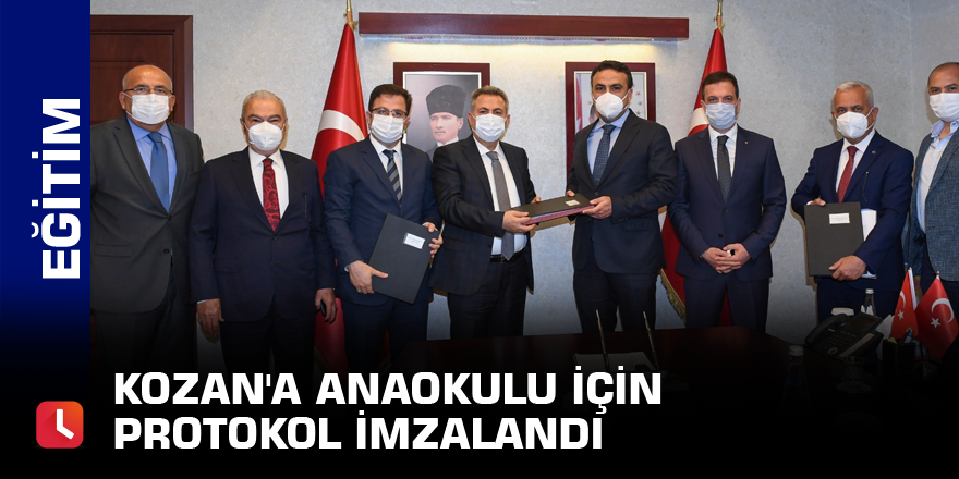 Kozan'a anaokulu için protokol imzalandı