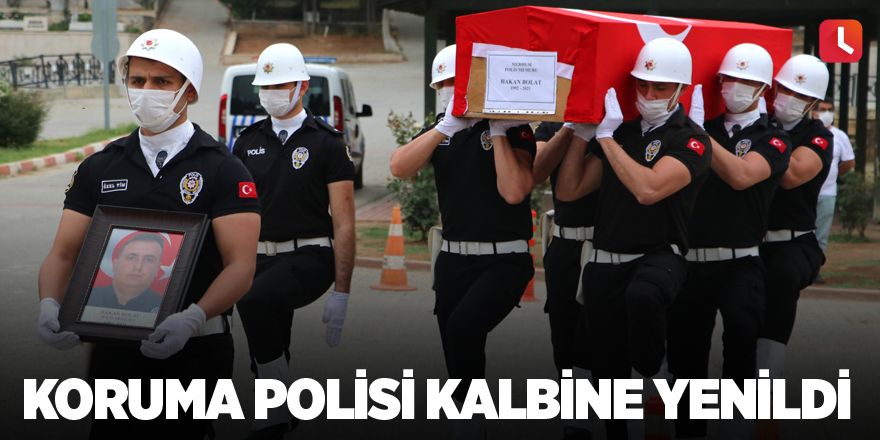 Koruma polisi kalbine yenildi