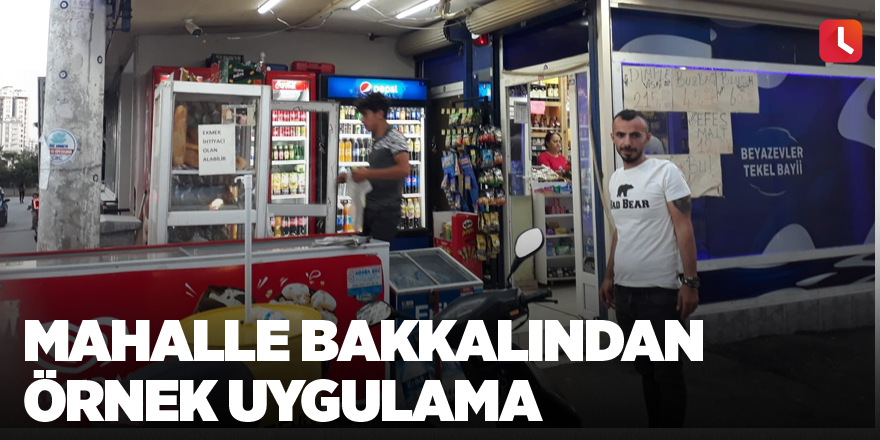 Mahalle bakkalından örnek uygulama