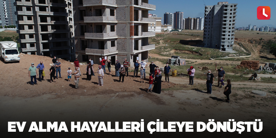 Ev alma hayalleri çileye dönüştü