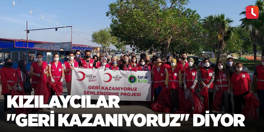 Kızılaycılar "Geri kazanıyoruz" diyor