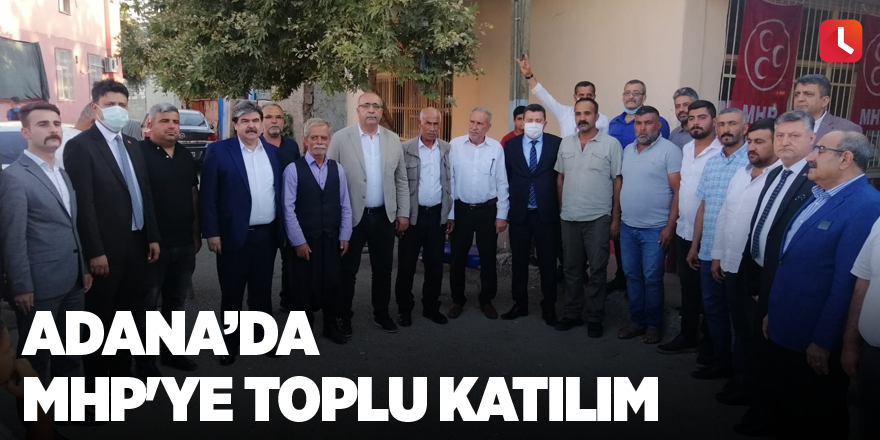 Adana’da MHP'ye toplu katılım