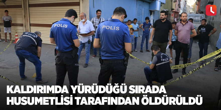 Kaldırımda yürüdüğü sırada husumetlisi tarafından öldürüldü