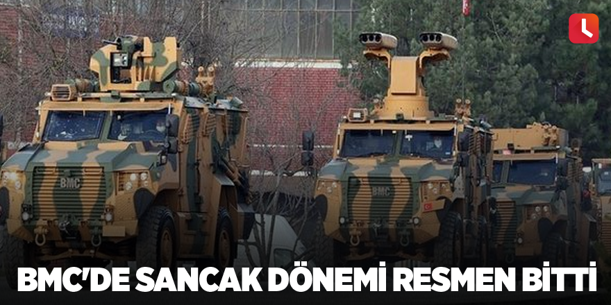 BMC'de Sancak dönemi resmen bitti