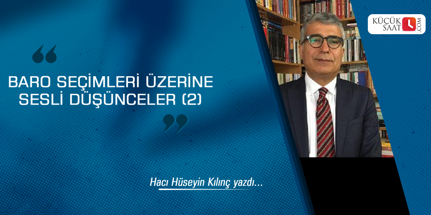 Baro seçimleri üzerine sesli düşünceler (2)