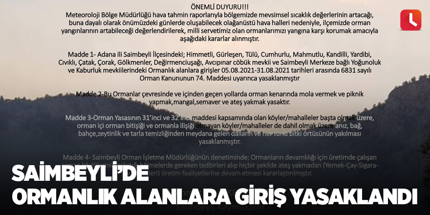 Saimbeyli’de ormanlık alanlara giriş yasaklandı