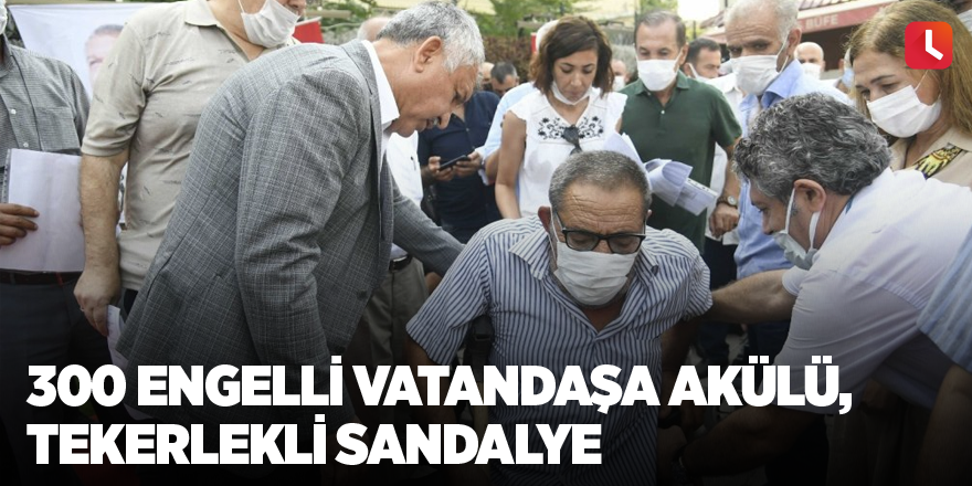 300 engelli vatandaşa akülü, tekerlekli sandalye