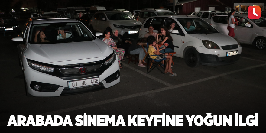 Arabada sinema keyfine yoğun ilgi