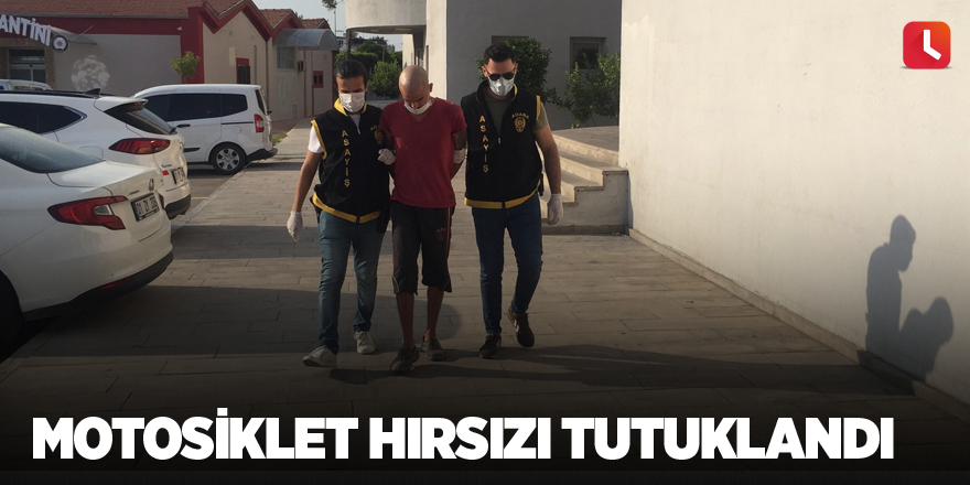 Motosiklet hırsızı tutuklandı