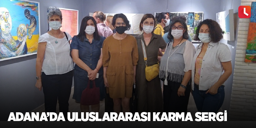 Adana’da uluslararası karma sergi