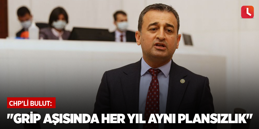 "Grip aşısında her yıl aynı plansızlık"